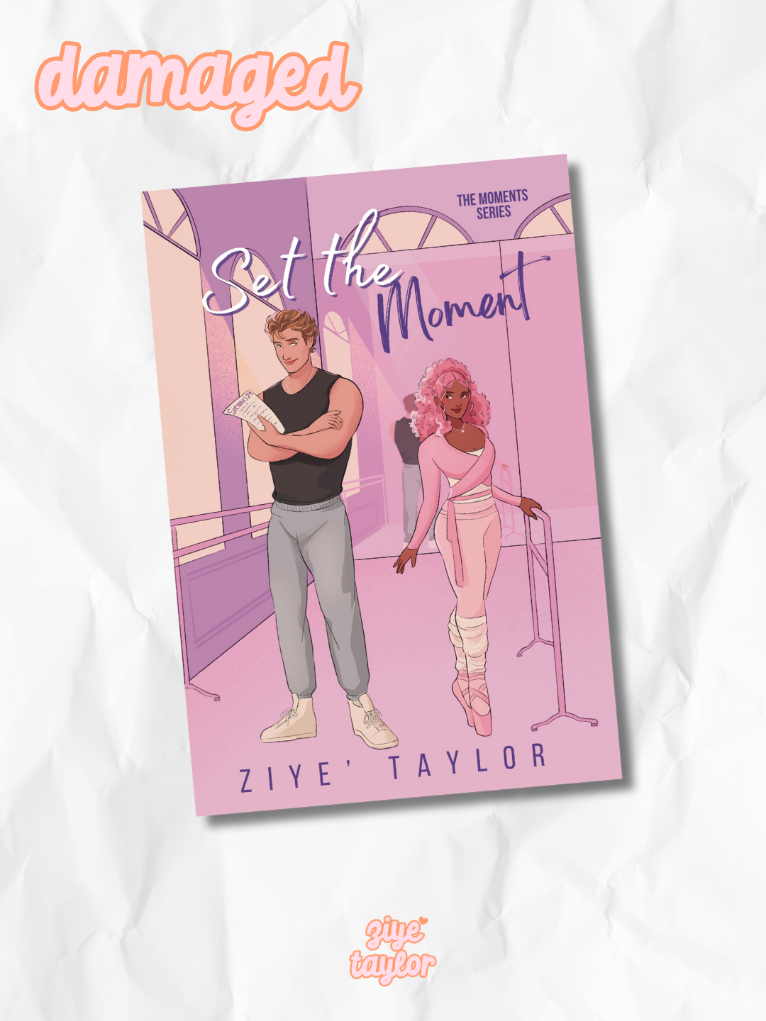 Set the Moment DAMAGED